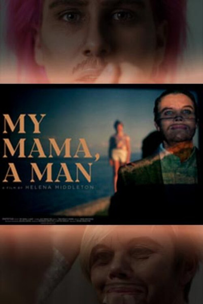 Póster de My Mama, A Man