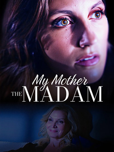 Póster de My Mother the Madam