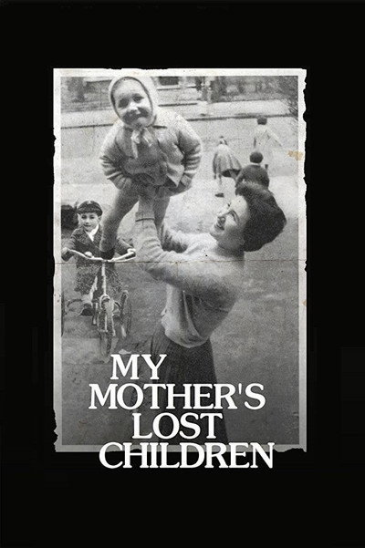 Póster de My Mother's Lost Children