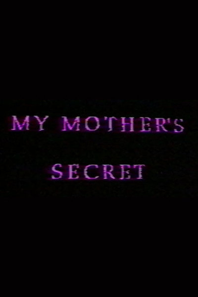 Póster de My Mother's Secret