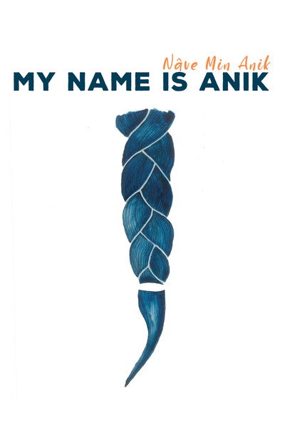 Póster de My Name Is Anik