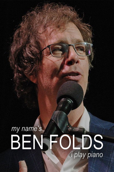 Póster de My Name's Ben Folds: I Play Piano