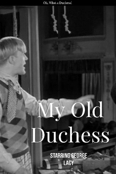 Póster de My Old Duchess