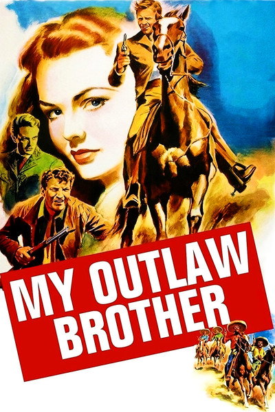 Póster de My Outlaw Brother