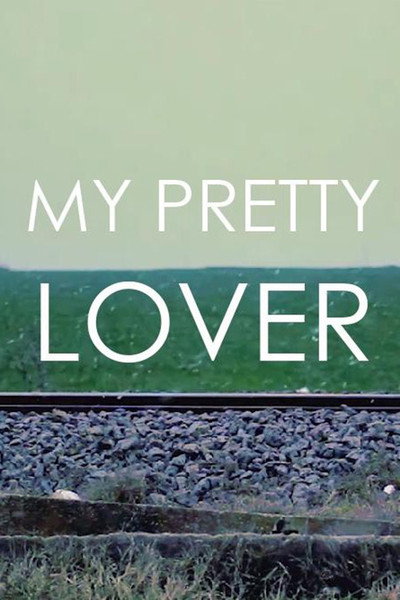 Póster de My Pretty Lover