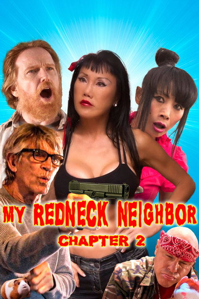 Póster de My Redneck Neighbor: Chapter 2 - Let the Games Begin
