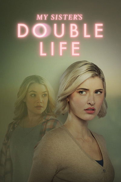 Póster de My Sister's Double Life