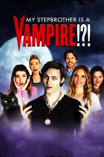 Póster de My Stepbrother Is a Vampire!?!