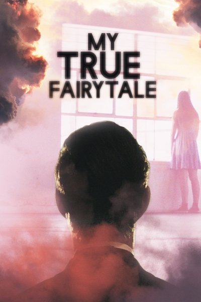Póster de My True Fairytale