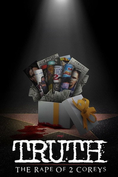 Póster de My Truth: The Rape of Two Coreys