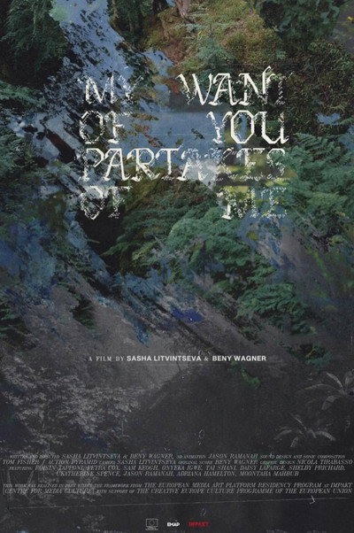 Póster de My Want of You Partakes of Me