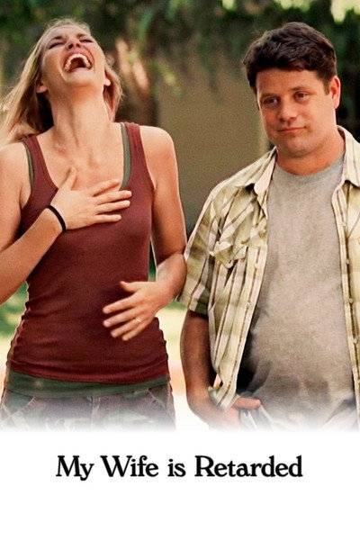 Póster de My Wife Is Retarded