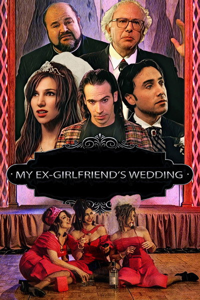 Póster de My X-Girlfriend's Wedding Reception