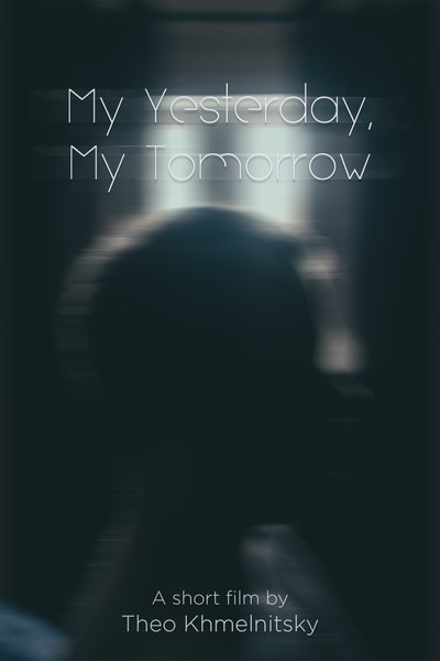 Póster de My Yesterday, My Tomorrow