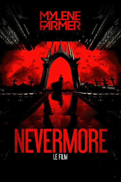Póster de Mylene Farmer - Nevermore - Le Film