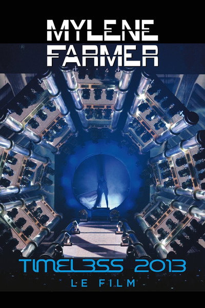 Póster de Mylene Farmer: Timeless 2013 - Le Film