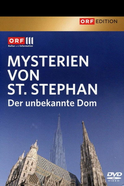 Póster de Mysterien von St. Stephan: Der unbekannte Dom