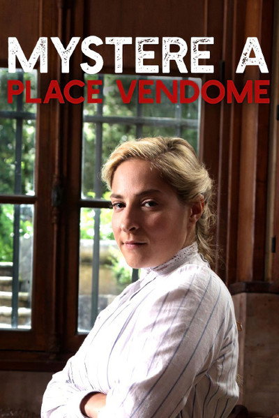 Póster de Mystery at the Place Vendôme