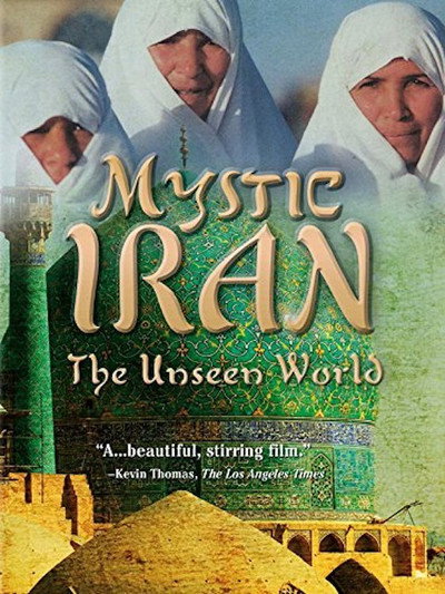 Póster de Mystic Iran: The Unseen World