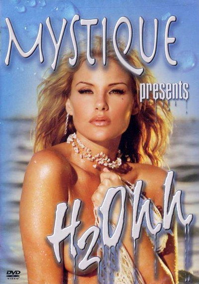 Póster de Mystique Presents H2Ohh