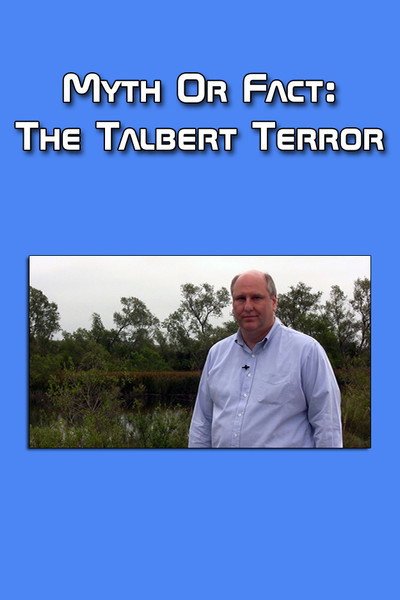 Póster de Myth or Fact: The Talbert Terror