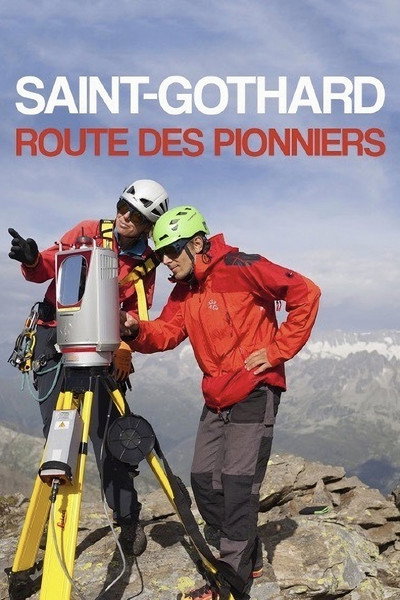 Póster de Mythos Gotthard - Pass der Pioniere