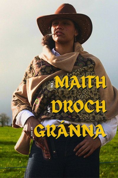 Póster de Na Maith, an Droch agus an Gránna
