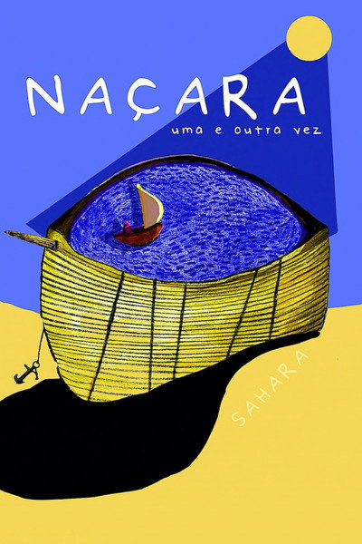 Póster de Naçara, Uma e Outra Vez