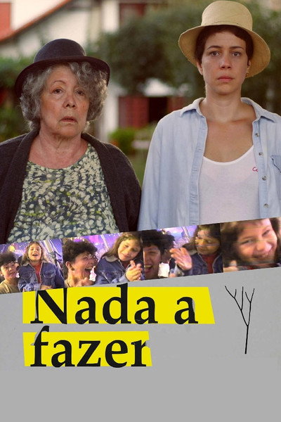 Póster de Nada a Fazer