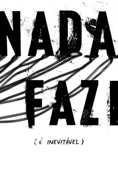 Póster de Nada Fazi