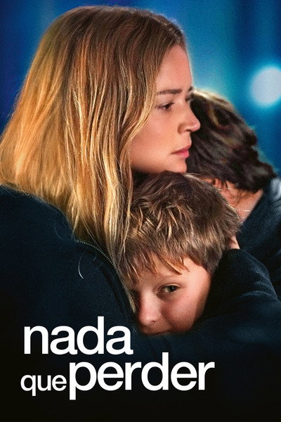 Póster de Nada que perder