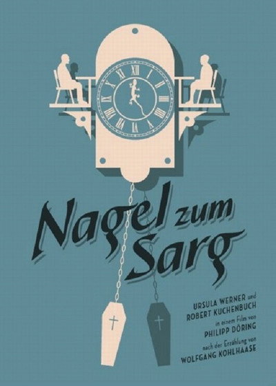Póster de Nagel zum Sarg