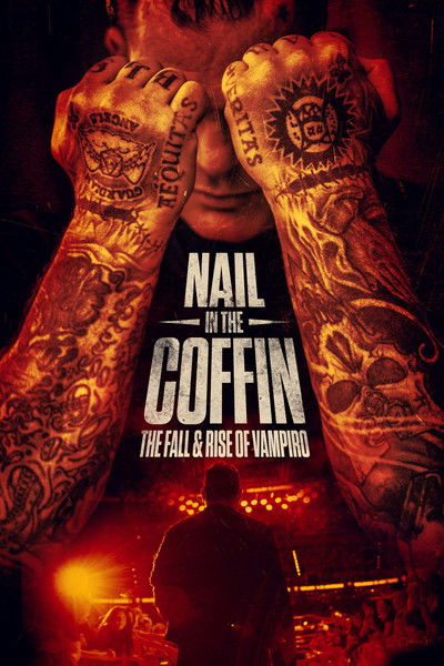 Póster de Nail in the Coffin: The Fall and Rise of Vampiro