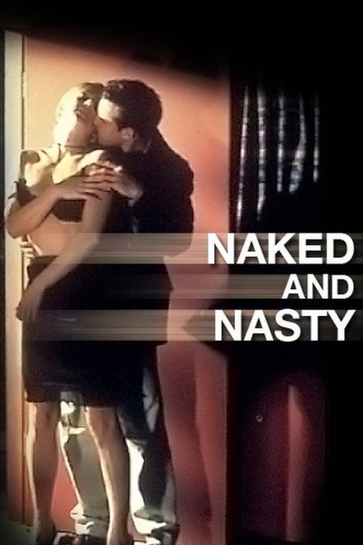 Póster de Naked and Nasty