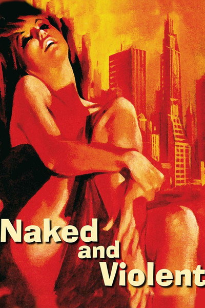 Póster de Naked and Violent