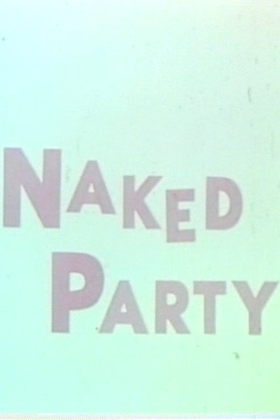 Póster de Naked Party