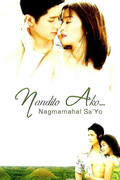 Póster de Nandito ako... Nagmamahal sa 'yo