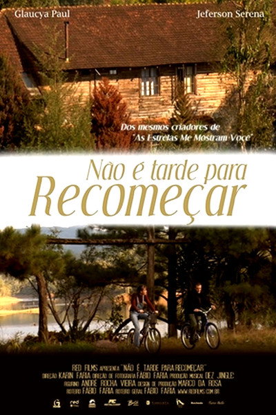 Póster de Não é Tarde Para Recomeçar