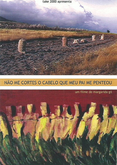 Póster de Não Me Cortes O Cabelo Que Meu Pai Me Penteou