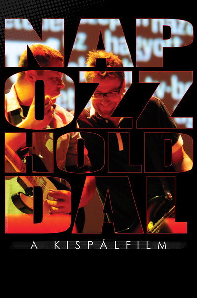 Póster de Napozz Holddal - A Kispálfilm