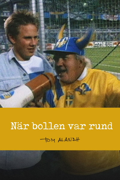 Póster de När bollen var rund