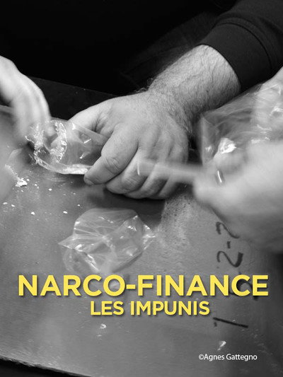 Póster de Narco-finance, les impunis