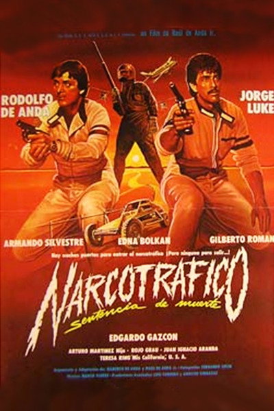 Póster de Narcotrafico