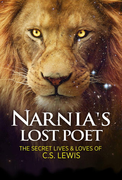 Póster de Narnia's Lost Poet: The Secret Lives and Loves of C.S. Lewis