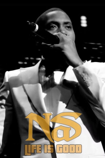 Póster de Nas: Life Is Good