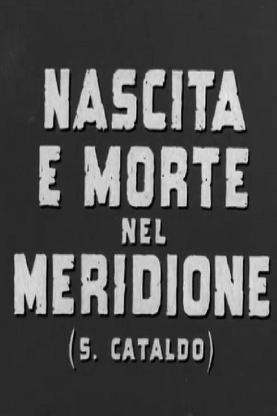 Póster de Nascita e morte nel meridione (S. Cataldo)