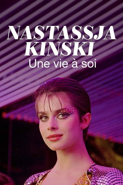Póster de Nastassja Kinski, une vie à soi