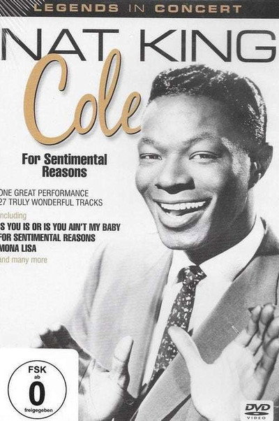 Póster de Nat King Cole: For Sentimental Reasons
