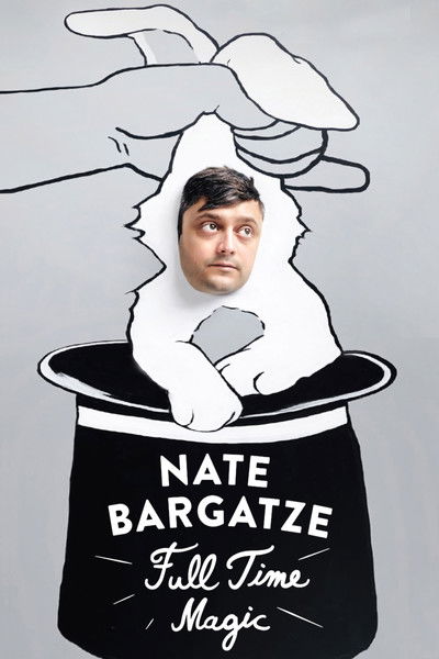 Póster de Nate Bargatze: Full Time Magic