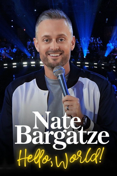 Póster de Nate Bargatze: Hola, mundo